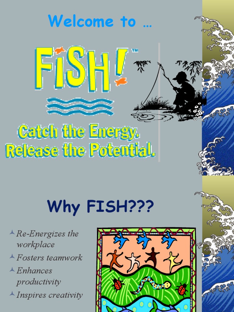 FISH! Philosophy for Workplace Success | PDF | Creativity | Communication