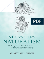 Christian J. Emden - Nietzsche's Naturalism - Philosophy and The Life Sciences in The Nineteenth Century (2014, Cambridge University Press)