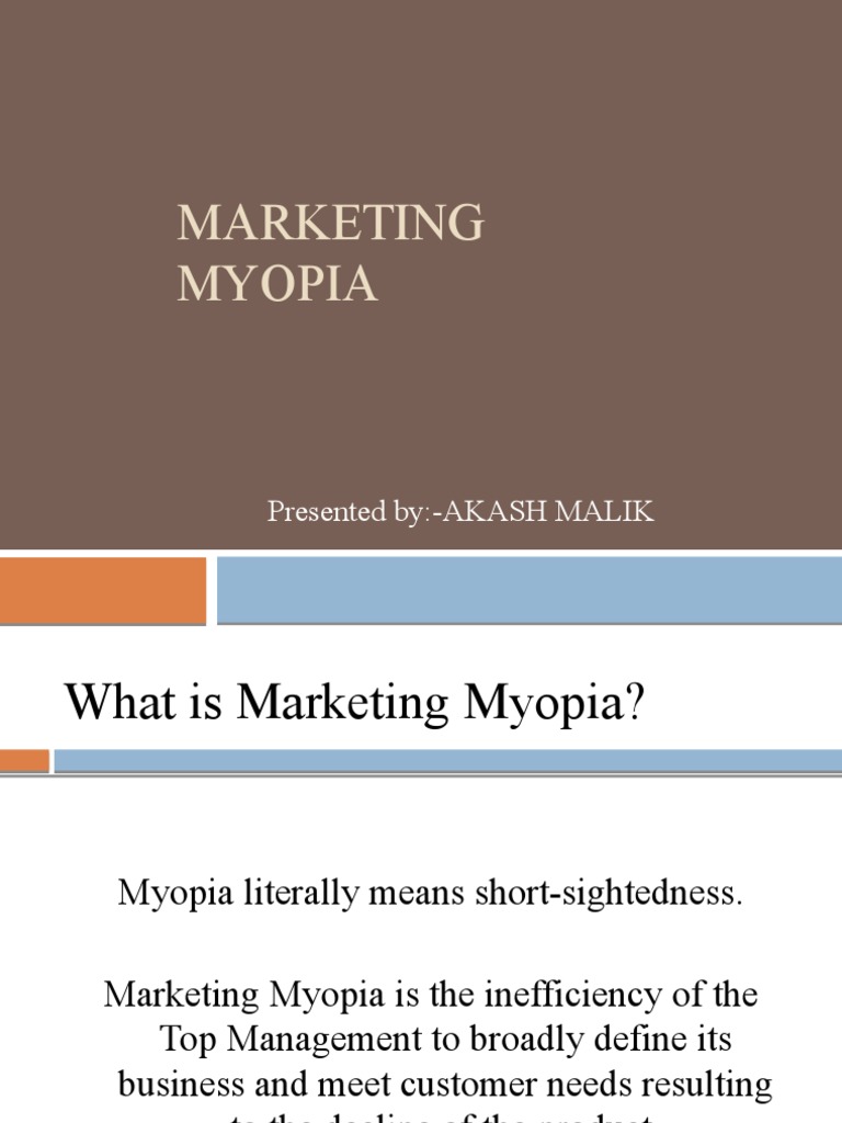  Define Marketing Myopia What Is Marketing Myopia Definition And 