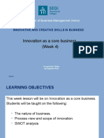 Innovation As A Core Business (Week 4) : Bachelor of Business Management (Hons)