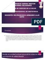 Semana 11-Caso Clinico Herida en Cavidad Oral Por Proyectil de Arma de Fuego Con Trayecto de Salida Inusual