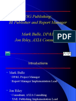 FSG Publishing: BI Publisher and Report Manager Mark Bulle, DP&L Jon Riley, AXIA Consulting