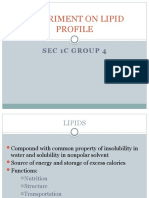 Experiment On Lipid Profile: Sec 1C Group 4