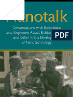 Nanotalk. Conversations With Scientists and Engineers About Ethics, Meaning, and Belief in The Development of Nanotechnology, 2006, p.378