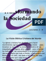 Transformando La Sociedad Lección 03-04