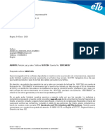 Código Posta L: Carrera 8 No 20 - 70 Piso 1 Oficina de Correspondencia ETB Conmutador: 071 2 42 20 00 NIT. 899.999.115