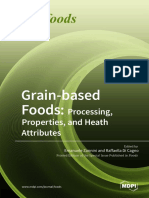 Grainbased Foods Processing Properties and Heath Attributes