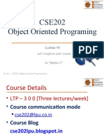 CSE202 Object Oriented Programing: Let's Explore and Move To "Better C"