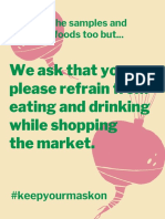 We Miss The Samples and Prepared Foods Too But... We Ask That You Please Refrain From Eating and Drinking While Shopping The Market.
