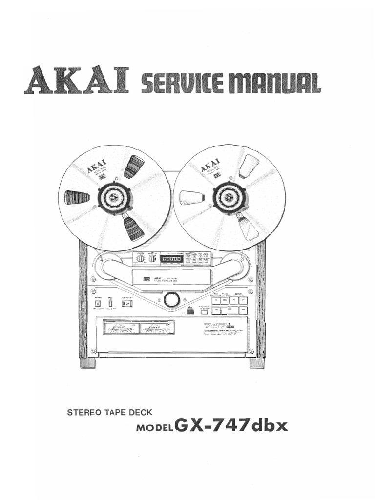 Akai GX 747 DBX Service Manual | PDF
