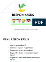 Respon Kasus