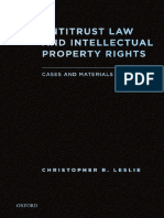 Antitrust Law and Intellectual Property Rights - Cases and Materials - Christopher R. Leslie