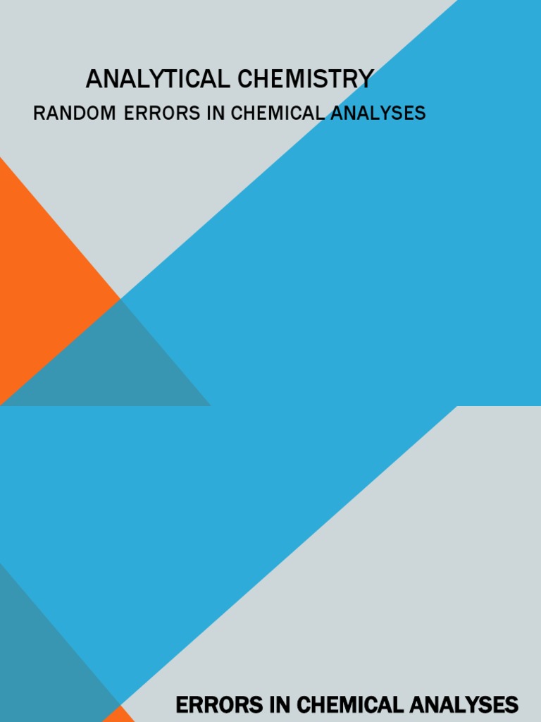 Analytical Chemistry Random Errors in Chemical Analyses PDF