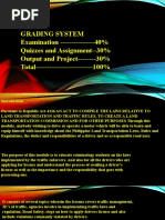 Grading System Examination - 40% Quizzes and Assignment - 30% Output and Project - 30% Total - 100%