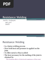 Resistance Welding: Anil Kr. Garikapati Asst. Prof. Dbsit