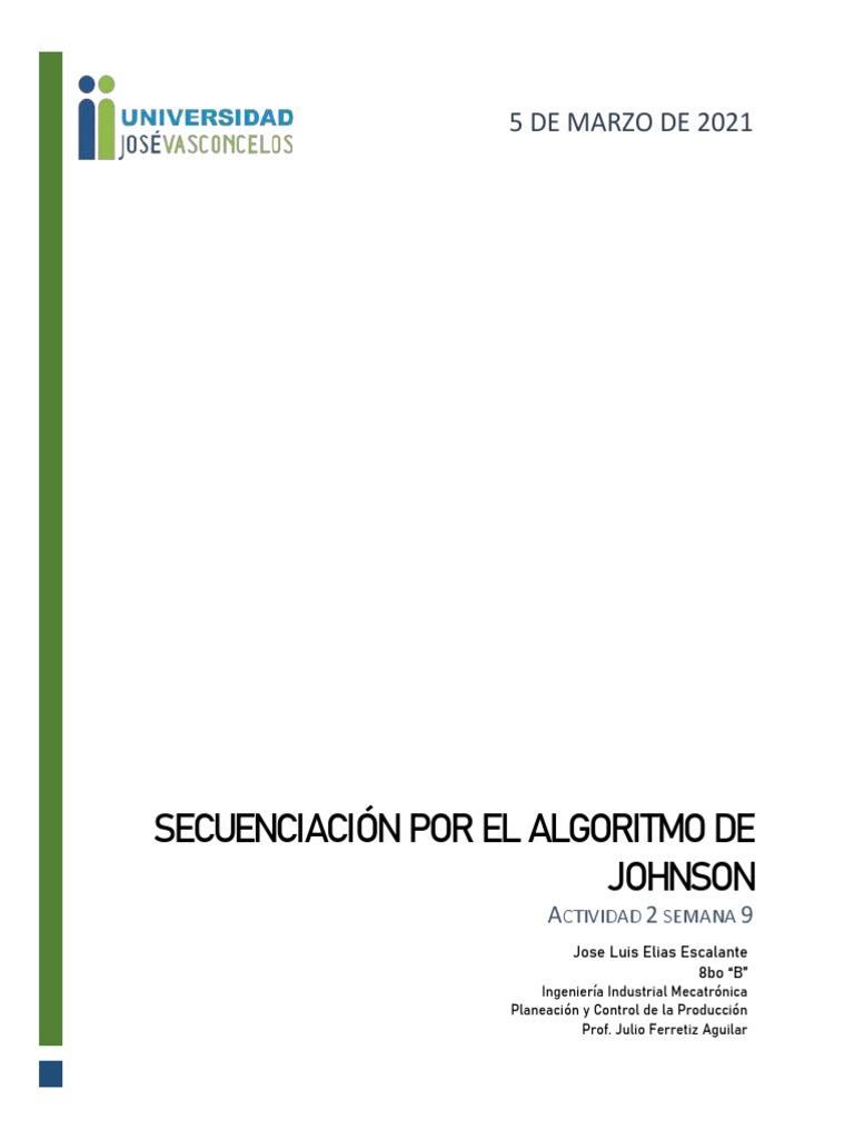 Secuenciación con el Algoritmo de Johnson | PDF | Programación de ...