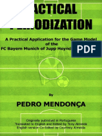 Tactical Periodization - A Practical Application For The Game Model