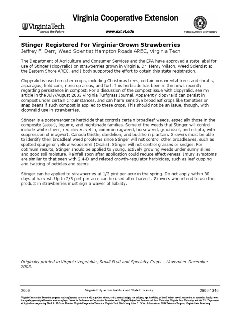 Registration of Stinger Herbicide for Use on VirginiaGrown Strawberries to Control Certain