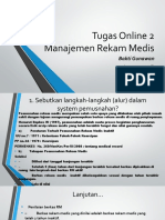 Tugas Online 2 Manajemen Rekam Medis: Bakti Gunawan (2012-31-106)