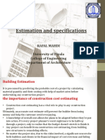Estimation and Specifications