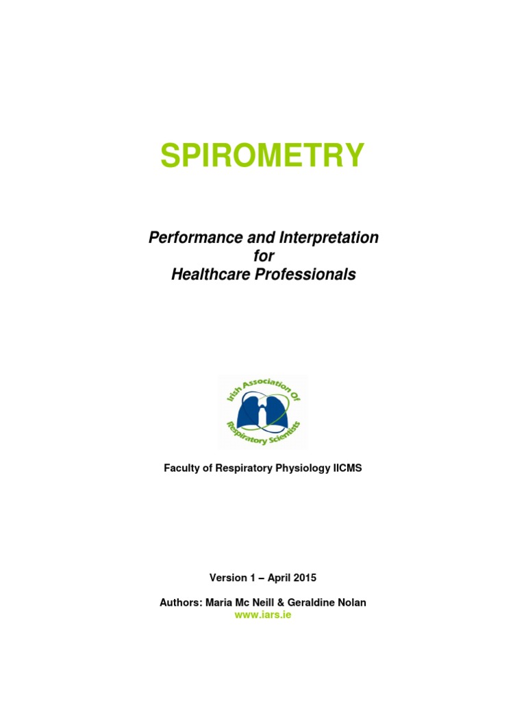 Spirometry Performance & Interpretation Guide | PDF | Chronic ...