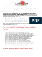Your License To Our Package/Program Allows You To