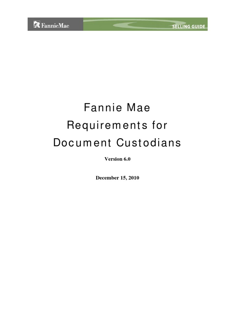 Excellent Fannie Mae Document Custodians PDF Fannie Mae Mortgage