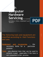 Computer Hardware Servicing: Materials, Tools, Equipment and Testing Devices