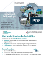 Individual Fellowships: Dr. Jennifer Brennan National Contact Point National Delegate Marie Skłodowska-Curie Actions