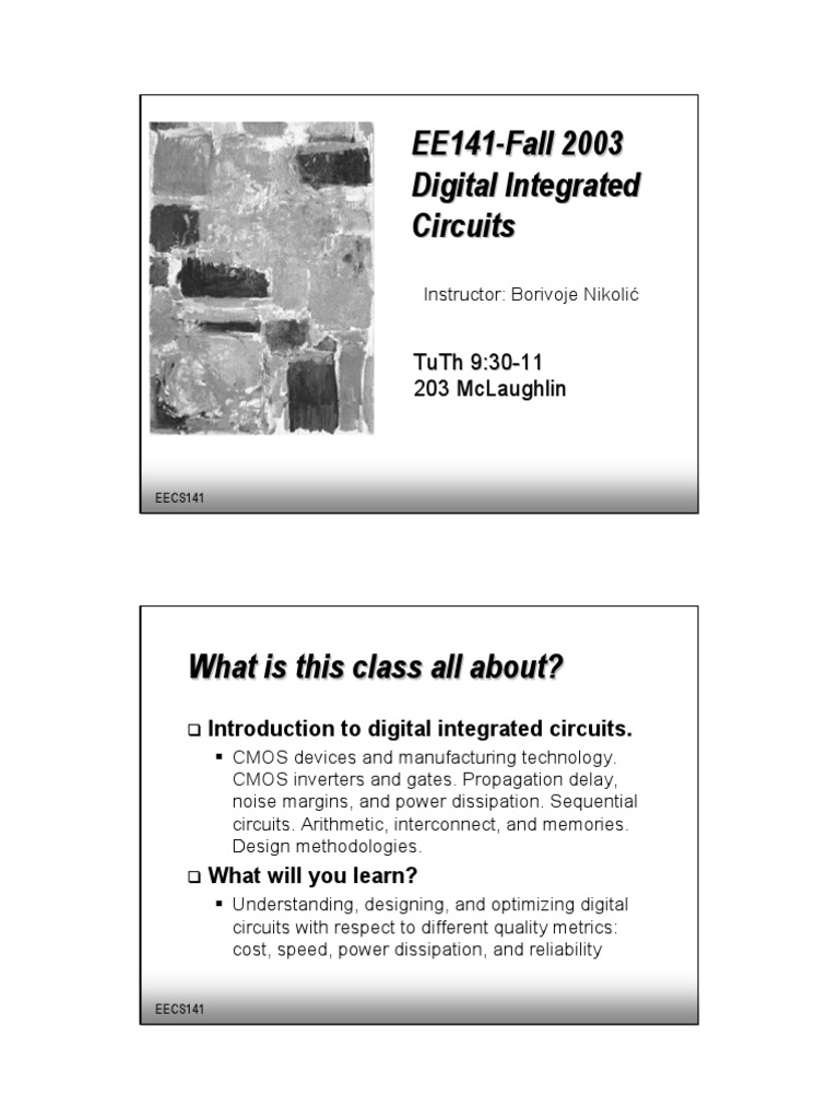 EE141 Fall 2003 Digital Integrated Circuits PDF Integrated