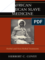 0739116452 -10-17 - African-American Slave Medicine Herbal and Non-Herbal Treatments