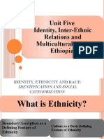 Unit Five Identity, Inter-Ethnic Relations and Multiculturalism in Ethiopia Unit Five Identity, Inter-Ethnic Relations and Multiculturalism in Ethiopia