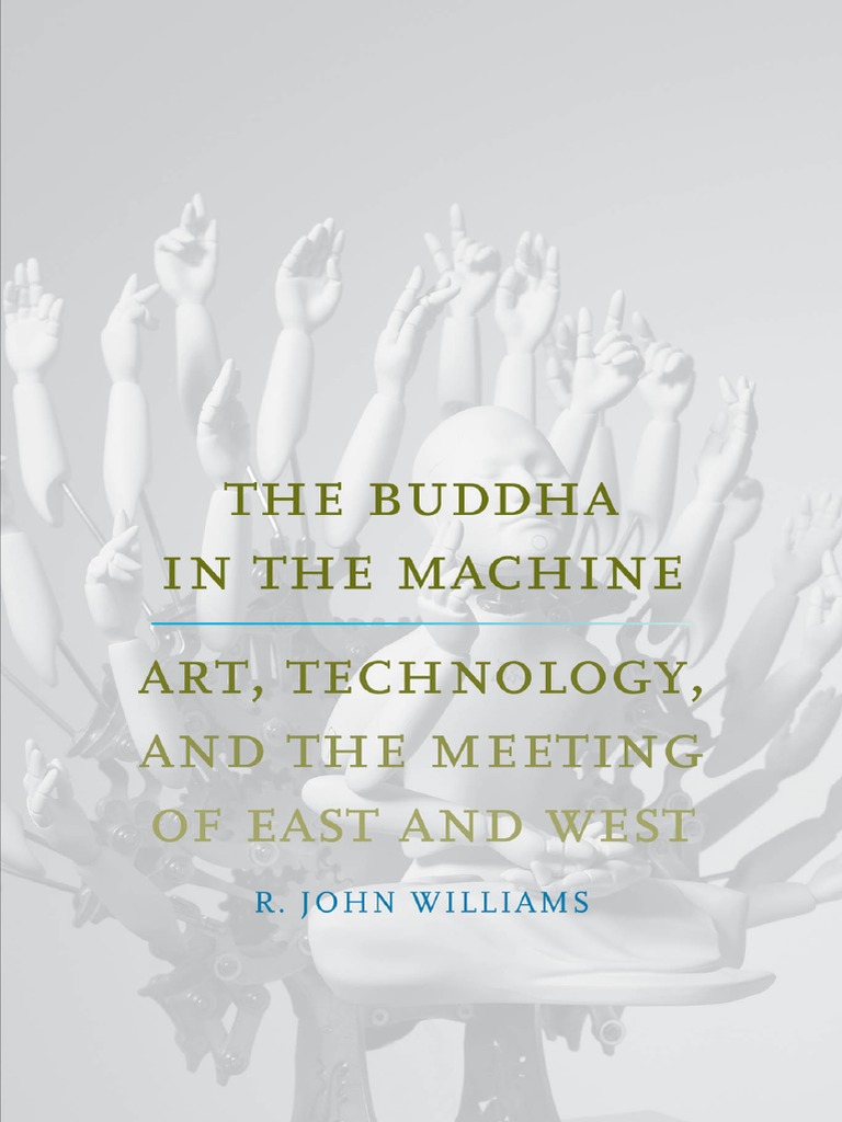 R. John Williams - The Buddha in The Machine, PDF