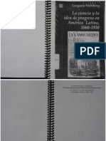 La Ciencia y La Idea Del Progreso en América Latina 1860-1930