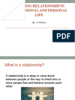 Building Relationship in Professional and Personal Life: By: S Suraj