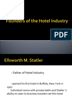 Founders of The Hotel Industry
