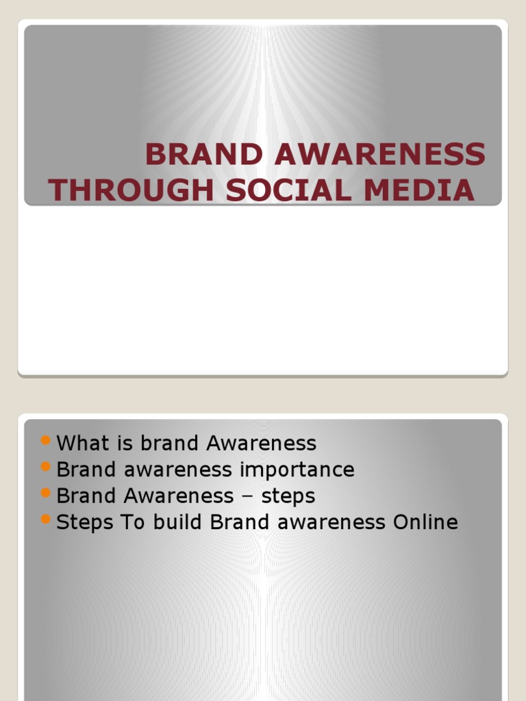 Brand Awareness Through Social Media | PDF | Brand | Advertising