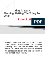 Implementing Strategic Planning Getting The Thing To Work - Robert L Walker USC