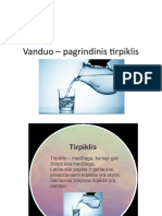 5.vanduo - Pagrindinis Tirpiklis