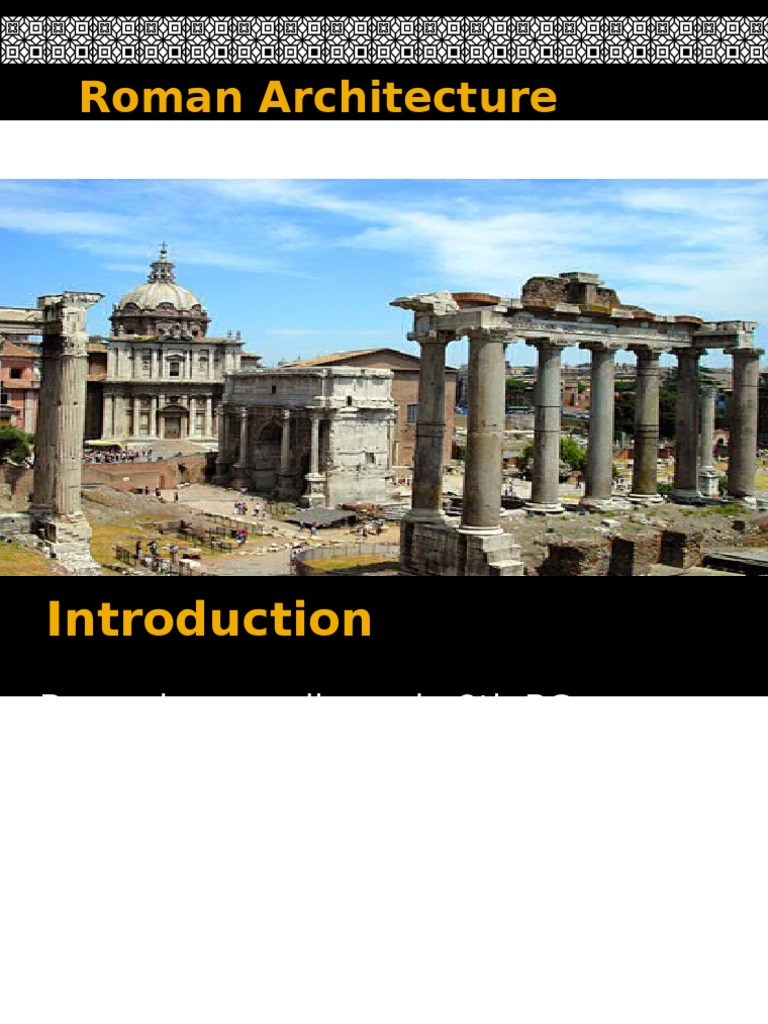 Roman Architecture July 2010 | PDF | Ancient Rome | Roman Empire