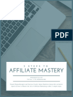 Affiliate Mastery: 3 Steps To