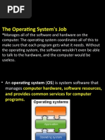 The Operating System's Job