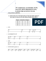 A CPU: FCFS, - STF, SRTF (STF), R - R ( 12)