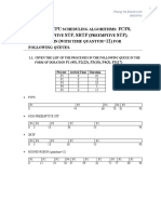 A CPU: FCFS, - STF, SRTF (STF), R - R ( 12)