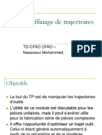 TP 7: Affinage de Trajectoires: Td-Cfao Cfao - Nassraoui Mohammed