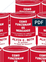 Como Funcionam Os Mercados - Alvin E. Roth