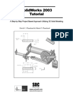 Solidworks 2003 Tutorial: A Step-By-Step Project Based Approach Utilizing 3D Solid Modeling