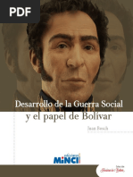 Desarrollo de La Guerra Social y El Papel de Bolívar