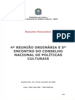 4 A (Reunião Qftdinaria E 5® Encontro Do Conselho Nacional de Políticas Culturais