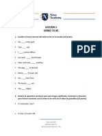 Escribe La Forma Correcta Del Verbo To Be en La Oración (10 Points)